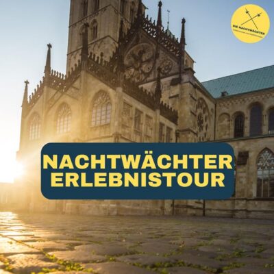 Nachtwächter-Führung (Erlebnistour)
